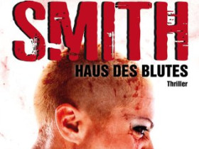 Bryan Smith - Haus des Blutes